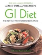 Mabel Blades, Jane Suthering, Antony Worrall Thompson, Antony Worrall Thompson - GI Diet
