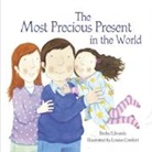 Becky Edwards, Louise Comfort - Most Precious Present in the World the