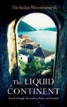 Nicholas Woodsworth - Liquid Continent