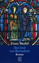 Franz Werfel - Das Lied von Bernadette
