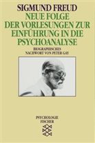 Sigmund Freud - Neue Folge der Vorlesungen zur Einführung in die Psychoanalyse