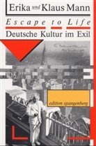 Erika Mann, Klaus Mann - Escape to Life
