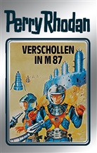 Perry Rhodan, Willia Voltz, William Voltz - Perry Rhodan - Bd. 38: Perry Rhodan - Verschollen in M 87