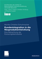 Monika Chr. Schuhmacher, Monika Christine Schuhmacher - Kundenintegration in die Neuproduktentwicklung