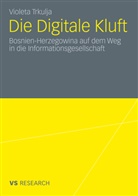 Violeta Trkulja - Die Digitale Kluft