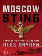 Alex Dryden, Simon Vance - Moscow Sting (Audio book)