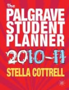 Stella Cottrell - The Palgrave Student Planner 2010-2011