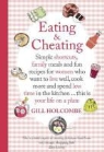 Gill Holcombe - Eating and Cheating