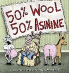 Scott Hilburn - 50% Wool, 50% Asinine