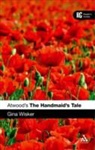 Gina Wisker, Gina Wisker - Atwood's The Handmaid's Tale