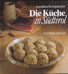 Anneliese Kompatscher - Die Küche in Südtirol, Miniausgabe