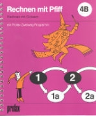 Rechnen mit Pfiff 4B