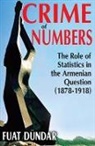 Fuat Duendar, Fuat Dundar, Fuat Dündar, Dundar Fuat - Crime of Numbers