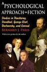 Bernard J. Paris, Bernard J. Paris, Bernard J./ Paris Paris - A Psychological Approach to Fiction