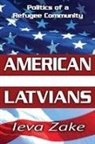Ieva Zake, Zake Ieva - American Latvians
