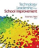 Rosemary Papa, Rosemary P. Papa, Papa Rosemary, Rosemary Papa - Technology Leadership for School Improvement