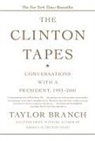 Taylor Branch - The Clinton Tapes