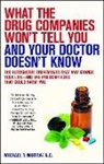 Michael T Murray, Michael T. Murray - What the Drug Companies Won't Tell You and Your Doctor Doesn't Know