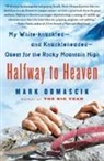 Mark Obmascik - Halfway to Heaven