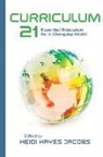 Heidi Hayes Jacobs, Heidi Hayes Jacobs - Curriculum 21
