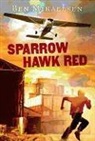 Ben Mikaelsen - Sparrow Hawk Red