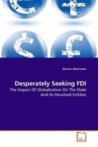 Warren Weertman - Desperately Seeking FDI