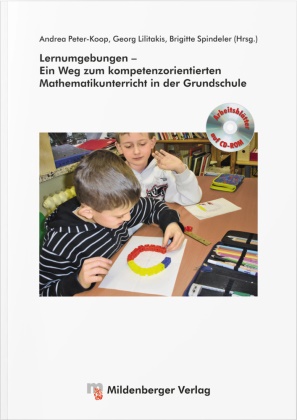 Brigitte Bergmann, Werner Blum, Dagmar Bönig, Achim Gerland, Sandra Langendorf, … - Lernumgebungen - Ein Weg zum kompetenzorientierten Mathematikunterricht in der Grundschule, m. CD-ROM
