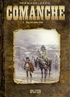 Gre, Greg, Hermann, Rouge - Comanche - Bd.5: Comanche