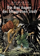 Francois Bourgeon, François Bourgeon - Die Gefährten der Dämmerung - Bd.2: Die Gefährten der Dämmerung - Die drei Augen der blaugrünen Stadt