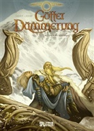 Djief, Jarr, Nicola Jarry, Nicolas Jarry, Djief - Götterdämmerung - Bd.1: Götterdämmerung 01. Der Fluch der Nibelungen