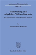 Bernd-D Olschewski, Bernd-Dietrich Olschewski - Wahlprüfung und subjektiver Wahlrechtsschutz.