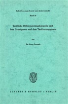 Georg Leventis - Tarifliche Differenzierungsklauseln nach dem Grundgesetz und dem Tarifvertragsgesetz.