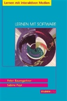 Pete Baumgartner, Peter Baumgartner, Sabine Payr - Lernen mit Software