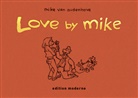 Mike Van Audenhove - Love by Mike