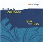 Gero Friedrich, Wolfgang Kühnhold, Uli Lettermann, Christian Onciu, Cornelia Schönwald, Kerstin Westphal... - Lyrik nach 1945, 1 Audio-CD, Audio-CD (Audio book)