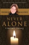 Debbie Malone - Never Alone