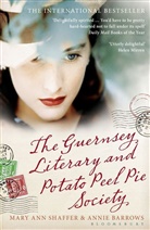 Barrows, Annie Barrows, Shaffe, Mary A. Shaffer, Mary An Shaffer, Mary Ann Shaffer - The Guernsey Literary and Potato Peel Pie Society