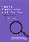 Jerry Wellington, Wellington Jerry - Making Supervision Work for You