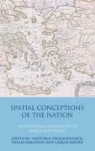 Nikiforos Diamandouros, Nikiforos Dragonas Diamandouros, Thalia Dragonas, Keyder, Nikiforos Diamandouros, P. Nikiforos Diamandouros... - Spatial Conceptions of the Nation