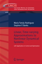 Stephen P Banks, Stephen P. Banks, Mar Tomas-Rodriguez, Mari Tomas-Rodriguez, Maria Tomas-Rodriguez - Linear, Time-Varying Approximations to N