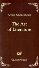 Arthur Schopenhauer - The Art of Literature