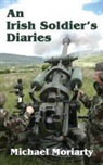 Michael Moriarty - Irish Soldier''s Diaries