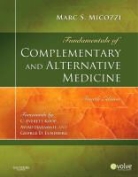 Marc S Micozzi, Marc S. Micozzi - Fundamentals of Complementry/alternt Med