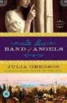 Julia Gregson, Gregson Julia - Band of Angels