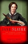 Charlotte Bronte, Sherri Browning Erwin, Sherri Browning/ Bronte Erwin - Jane Slayre