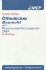 Georg Scholz - Öffentliches Baurecht