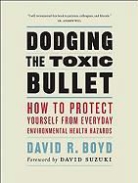 David R. Boyd, Boyd David R. - Dodging the Toxic Bullet