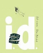 Kate Scowen, Kate (EDT)/ Mitchell Scowen, Peter Mitchell, Guillaume Perreault, Kate Scowen - i.d.