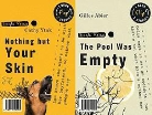 Gilles Abier, Cathy Ytak, Cathy/ Abier Ytak - Nothing but Your Skin/ The Pool Was Empty