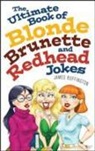 James Buffington, James Buffington - Ultimate Book of Blonde, Brunette, and Redhead Jokes